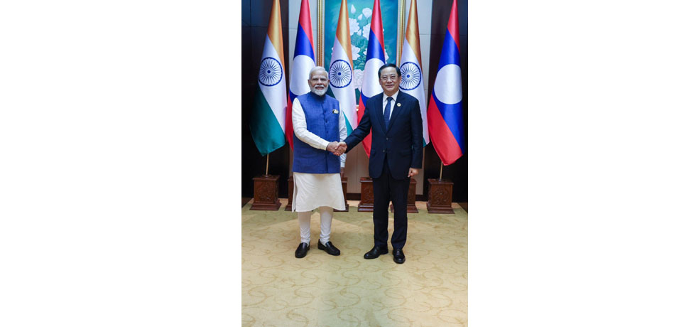 Prime Minister Shri Narenda Modi and Prime Minister Mr. Sonexay Siphandone of Lao PDR held productive discussions aimed at further strengthening India-Lao PDR ties on 10 October 2024 in Vientiane